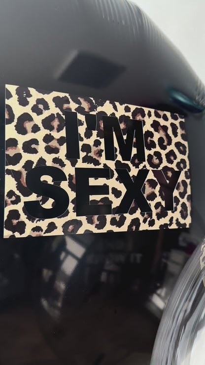 I'm Sexy and I Know It